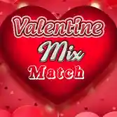 Valentine Mix Match